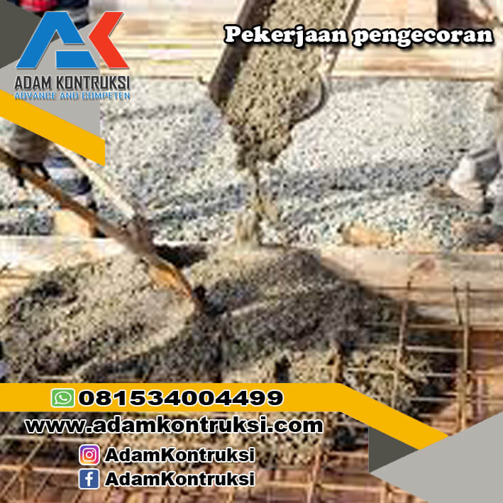 Pekerjaan pengecoran 1 Pekerjaan pengecoran