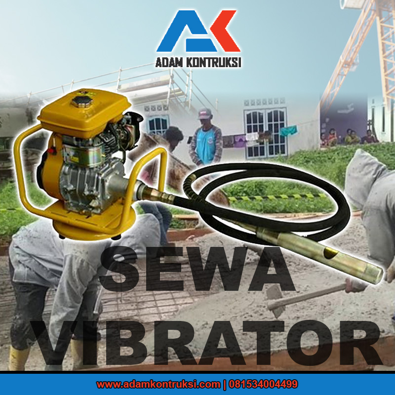 Sewa Vibrator Beton Cikarang
