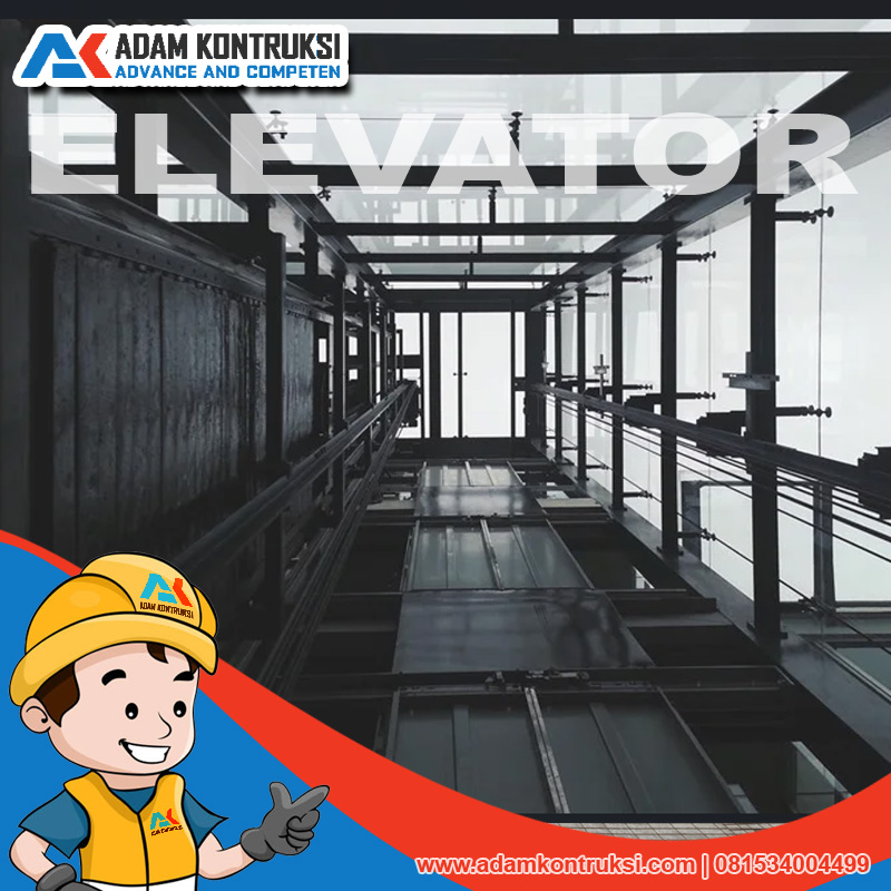 Kontraktor Elevator 1 Kontraktor Elevator